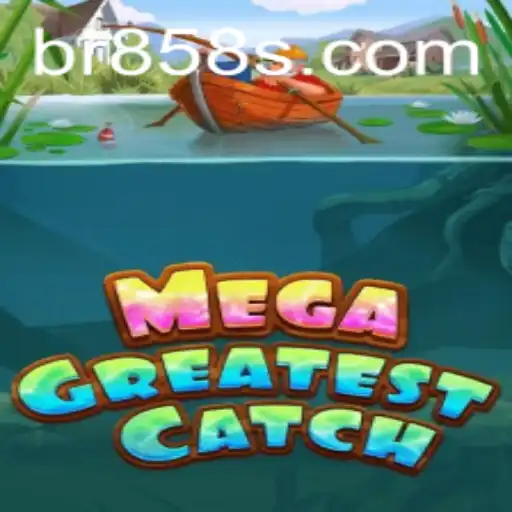 Descubra MegaGreatestCatch: O Novo Fenômeno do Entretenimento Digital